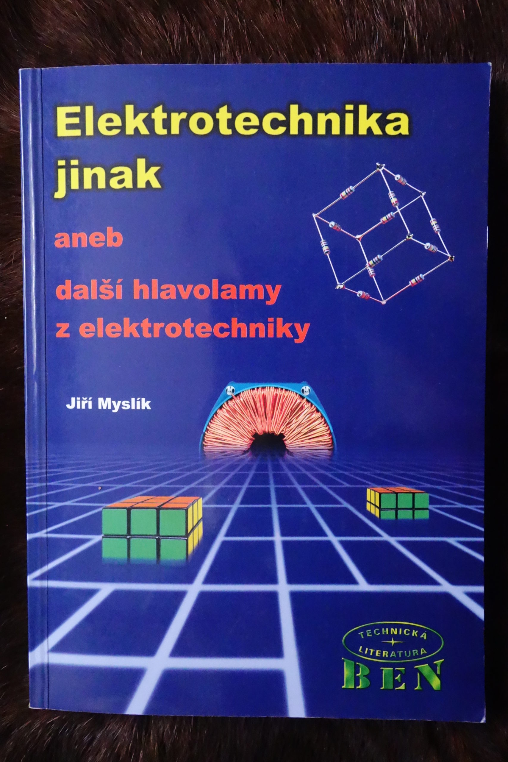 Ji Mysl K Elektrotechnika Jinak Aneb Dal Hlavolamy Z